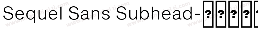 Sequel Sans Subhead字体转换